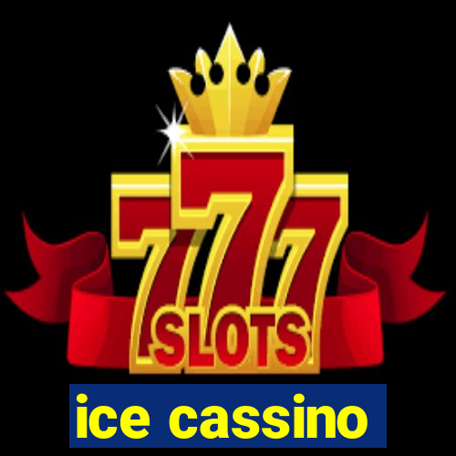 ice cassino